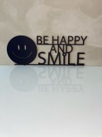 BE HAPPY AND SMILE Aufsteller